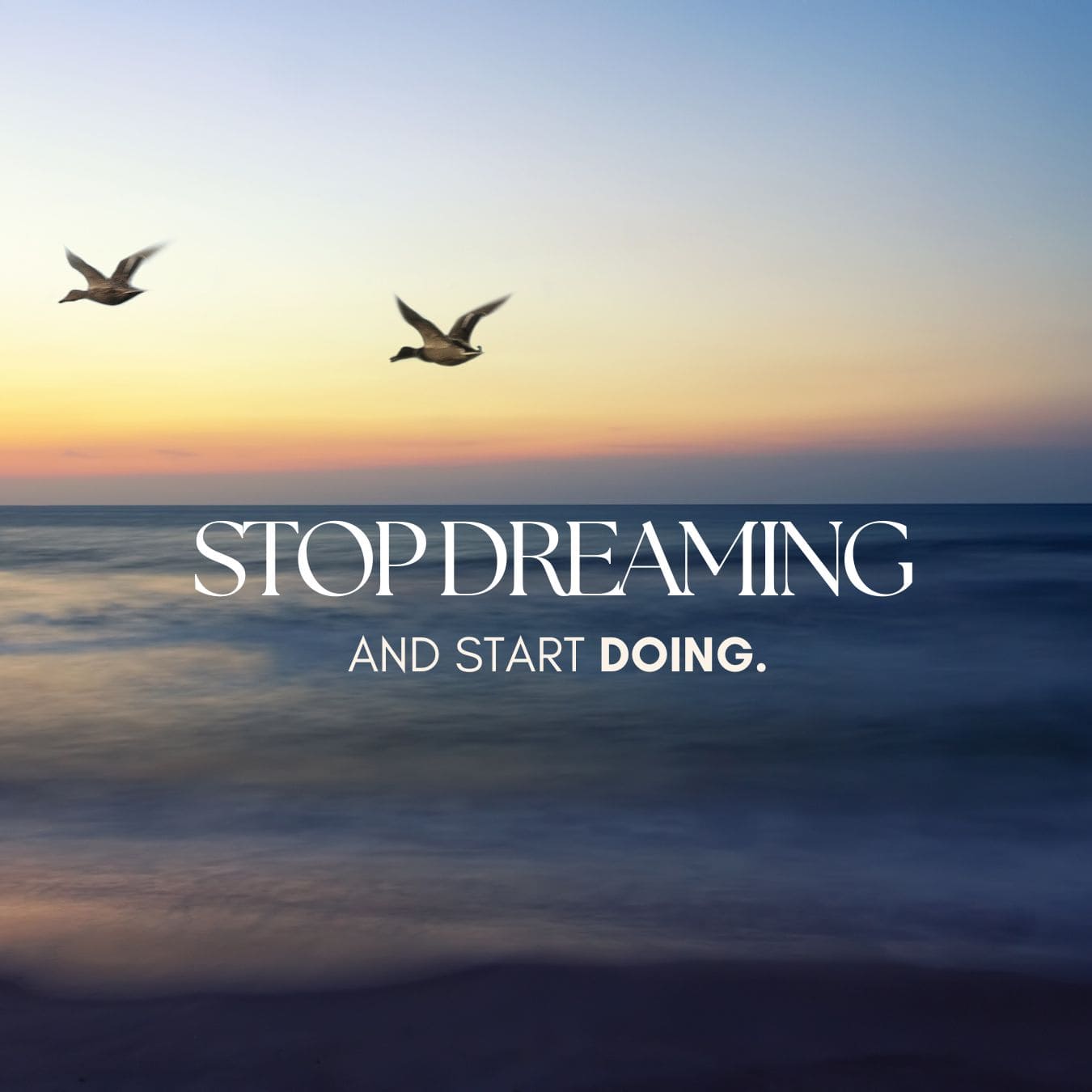 Birds flying over ocean at sunset, inspirational quote about taking action, professional photography by Jo Worthington, UK-based portrait and landscape photographer, SEO optimized image for photography website.